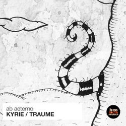 Kyrie / Traume