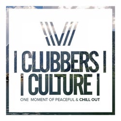 Clubbers Culture: One Moment Of Peaceful & Chill Out