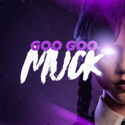 GOO GOO MUCK - (VIP MIX)