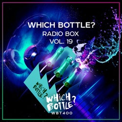 Which Bottle?: Radio Box, Vol. 19