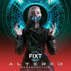 FiXT Neon: Altered - Regeneration