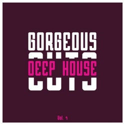 Gorgeous Deep House Cuts, Vol. 7