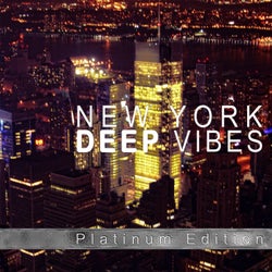 New York Deep Vibes (Deep House Platinum Edition)