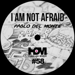 I Am Not Afraid