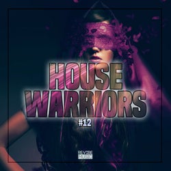 House Warriors #12