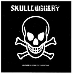 Skullduggery