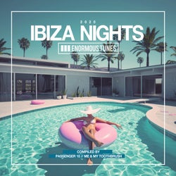 Enormous Tunes - Ibiza Nights 2020