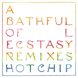 A Bath Full of Ecstasy - Remixes