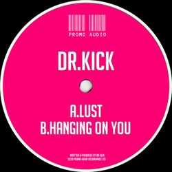 Lust / Hanging on You