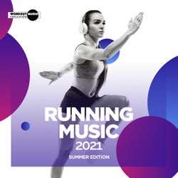 Running Music 2021: Summer Edition