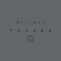 MINIMAL TECHNO 1