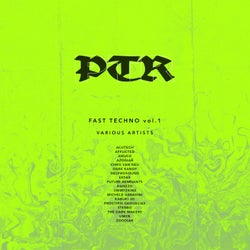 PTR Fast Techno vol.1