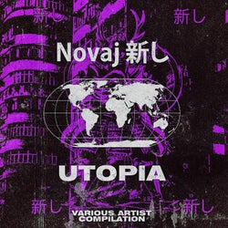 Novaj 新し Utopia