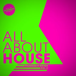 ALL ABOUT HOUSE - Progressive Edition, Vol. 2