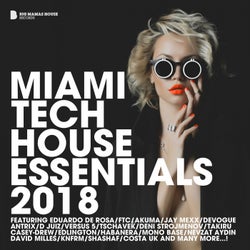 Miami Tech House Essentials 2018