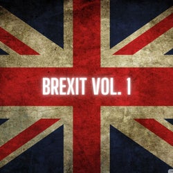 Brexit Vol. 1