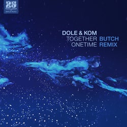 Together Onetime (Butch Remix)