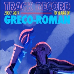 Track Record: 10 Years of Greco-Roman