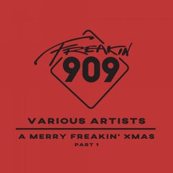 A Merry Freakin' Xmas (Part 1)