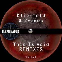 This Is Acid (REMIXES)