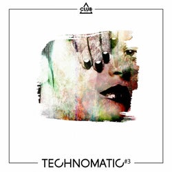 TECHNOMATIC #3