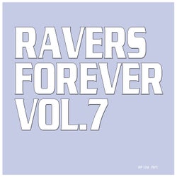 Ravers Forever, Vol. 7