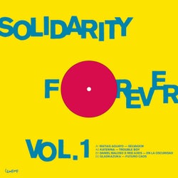 Solidarity Forever Vol. I