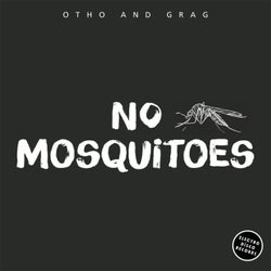 No Mosquitoes