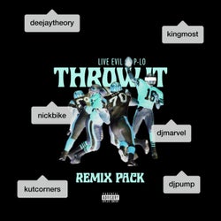 Throw It Remixes