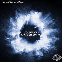 Feels So Right (The Joe Ventura Remix)