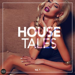 House Tales, Vol. 1