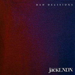 Bad Decisions (Extended Mix)