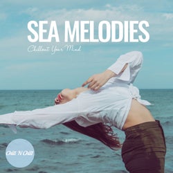 Sea Melodies: Chillout Your Mind