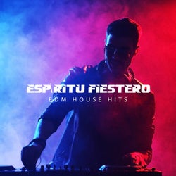 Espíritu Fiestero: EDM House Hits