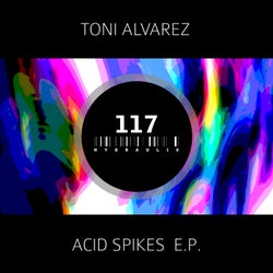 Acid Spikes E.P.