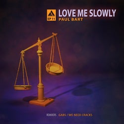 Love Me Slowly