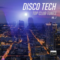 Disco Tech, Vol. 2 (Top Club Tunes)