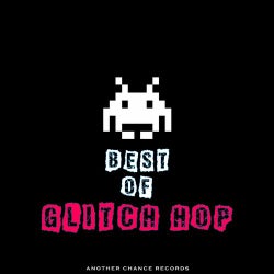 Best Of Glitch Hop