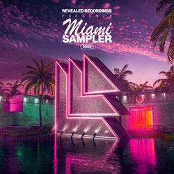 Revealed Recordings presents Miami Sampler 2022