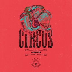 The Circus (Remixes)