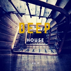 Deep House Music Compilation, Vol. 8