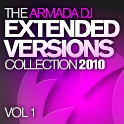 The Armada DJ Extended Versions Collection 2010, Vol. 1