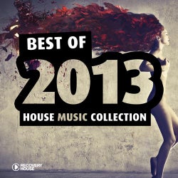 Best Of 2013 - House Music Collection