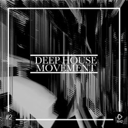 Deep House Movement, Vol. 2