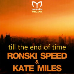 Till the End of Time (Remixes)