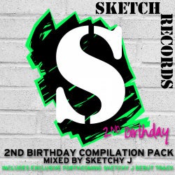 2nd Birthday Compilation Pack - Mixed By Sketchy J