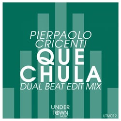 Que Chula (Dual Beat Edit Mix)