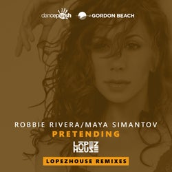 Pretending (Lopezhouse Remixes)