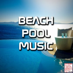 Beach Pool Music