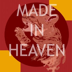 Made In Heaven